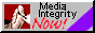 Media Integrity Now!